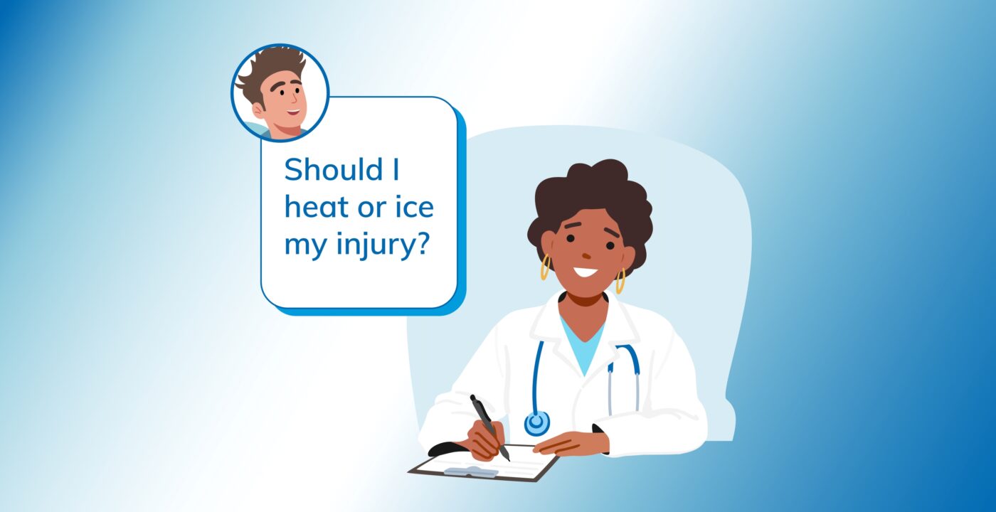 Patient asking doctor “Should I heat or ice my injury?”
