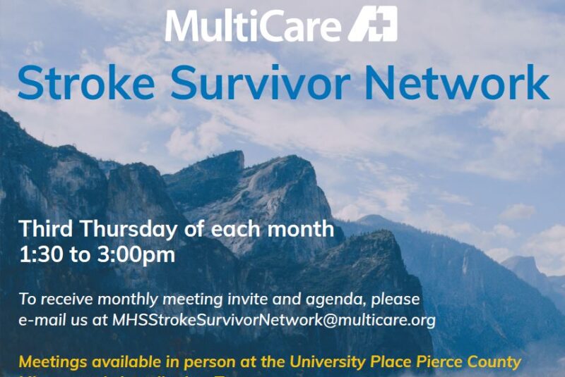 MultiCare Stroke Survivor Network – Topic: Neuroplasticity by the TGH Physical therapist.