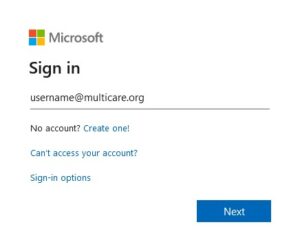 The Microsoft Sign-in page on a browser with "username@multicare.org" populated in the login field.